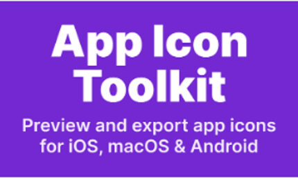 App Icon Toolkit - iOS/macOS/Android